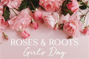 Roses & Roots